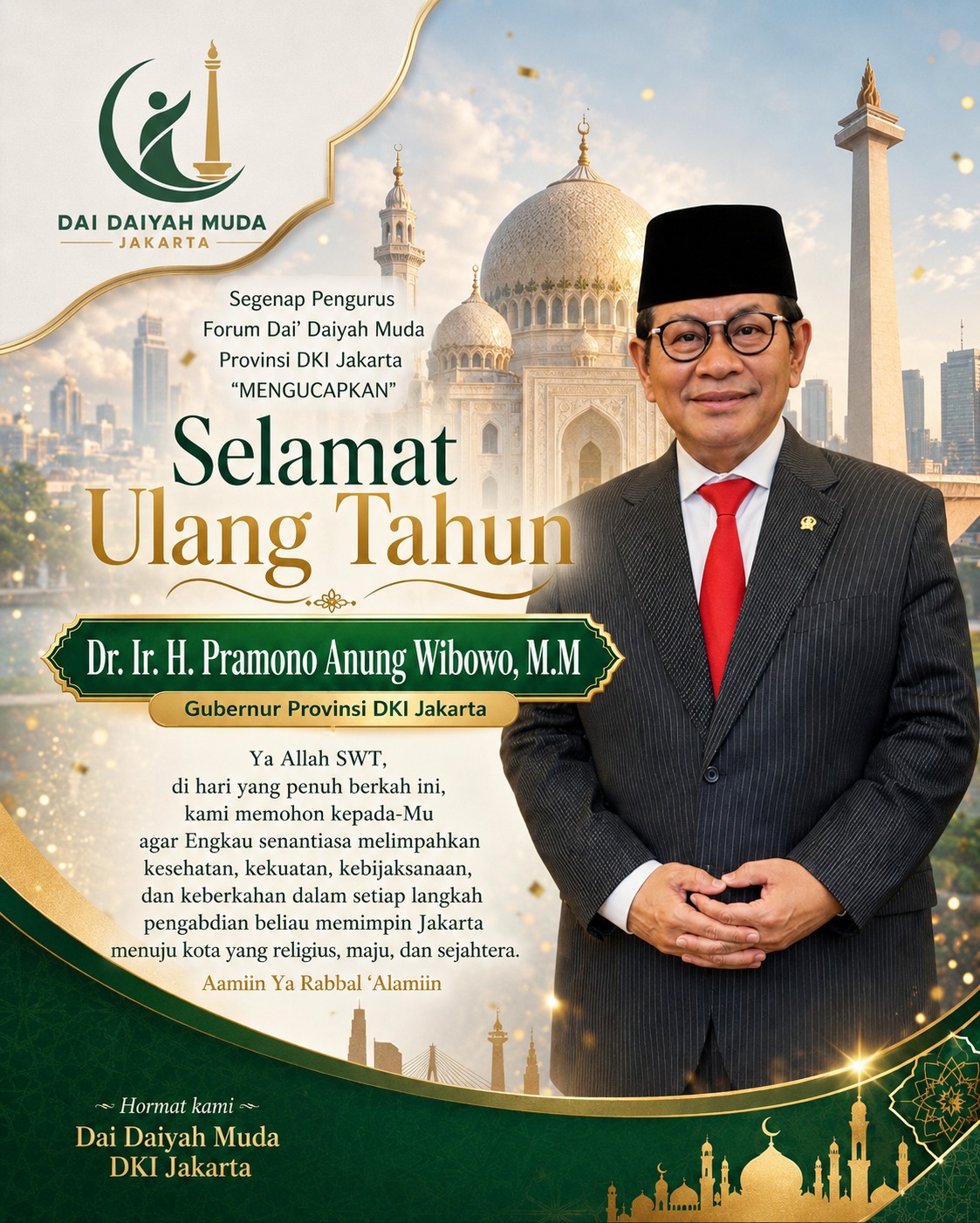Forum Da’i da’iah Muda Jakarta Mengucapkan Doa dan Selamat ulang Tahun Untuk Gubernur DKI Jakarta Dr.Ir.H.Pramono Amung Wibowo MM