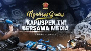 Perkuat Sinergi Informasi, Kapuspen TNI Gelar Dialog Bersama Insan Pers      
